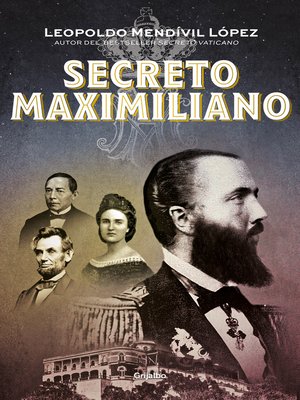 cover image of Secreto Maximiliano